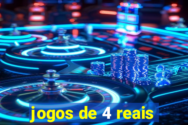 jogos de 4 reais